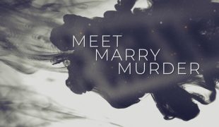 Meet Marry Murder